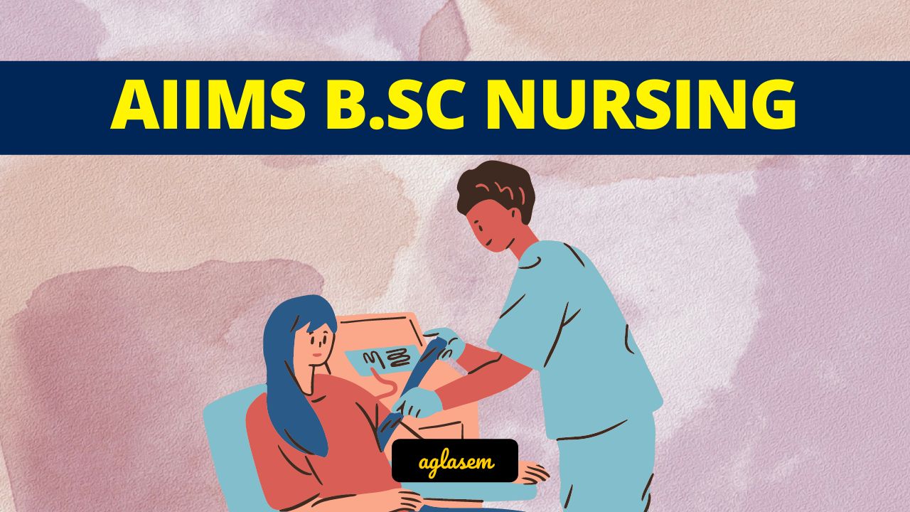 AIIMS B.Sc Nursing
